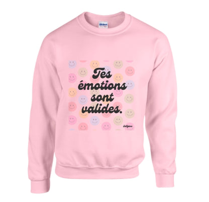 Vêtement - Crewneck - Tes emotions sont valides (Pré-vente)