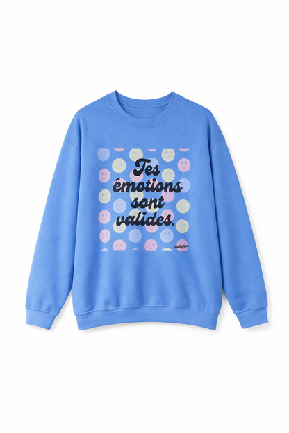 Vêtement - Crewneck - Tes emotions sont valides (Pré-vente)